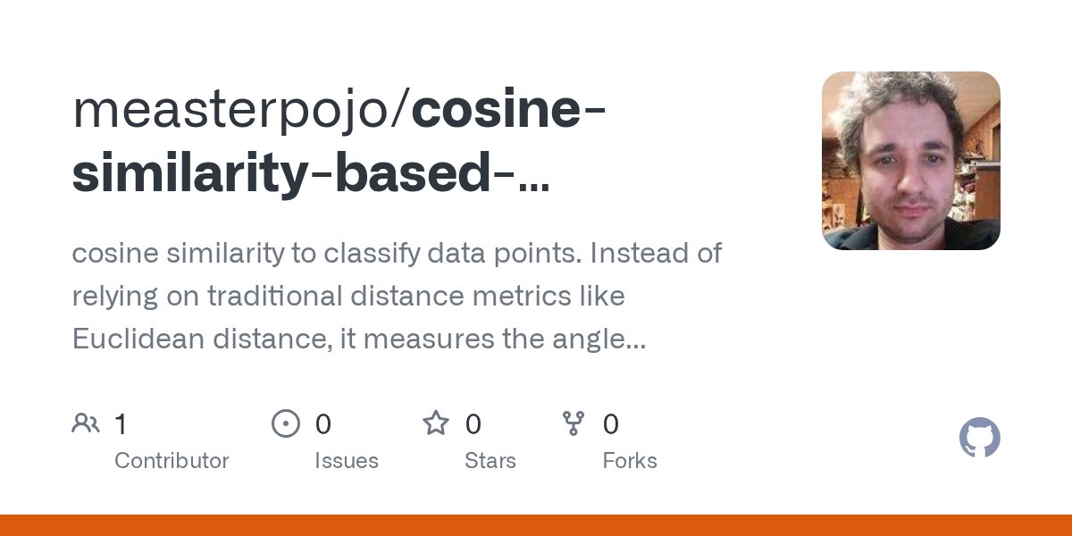 codebro1847's tweet card. cosine similarity to classify data points. Instead of relying on traditional distance metrics like Euclidean distance, it measures the angle between vectors in the feature space to determine simila...