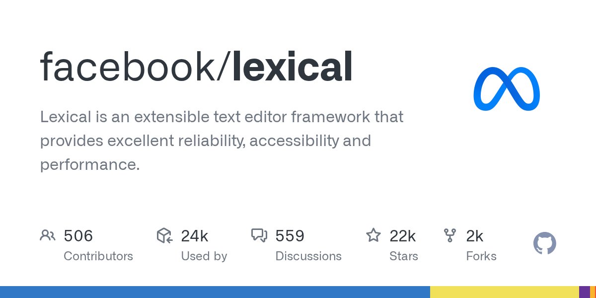 lexicaljs's tweet card. Lexical is an extensible text editor framework that provides excellent reliability, accessibility and performance. - facebook/lexical