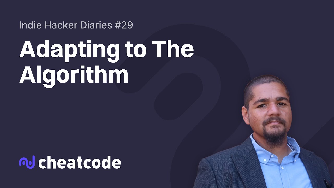 cheatcodeco's tweet card. Adapting to The Algorithm | Indie Hacker Diaries #29