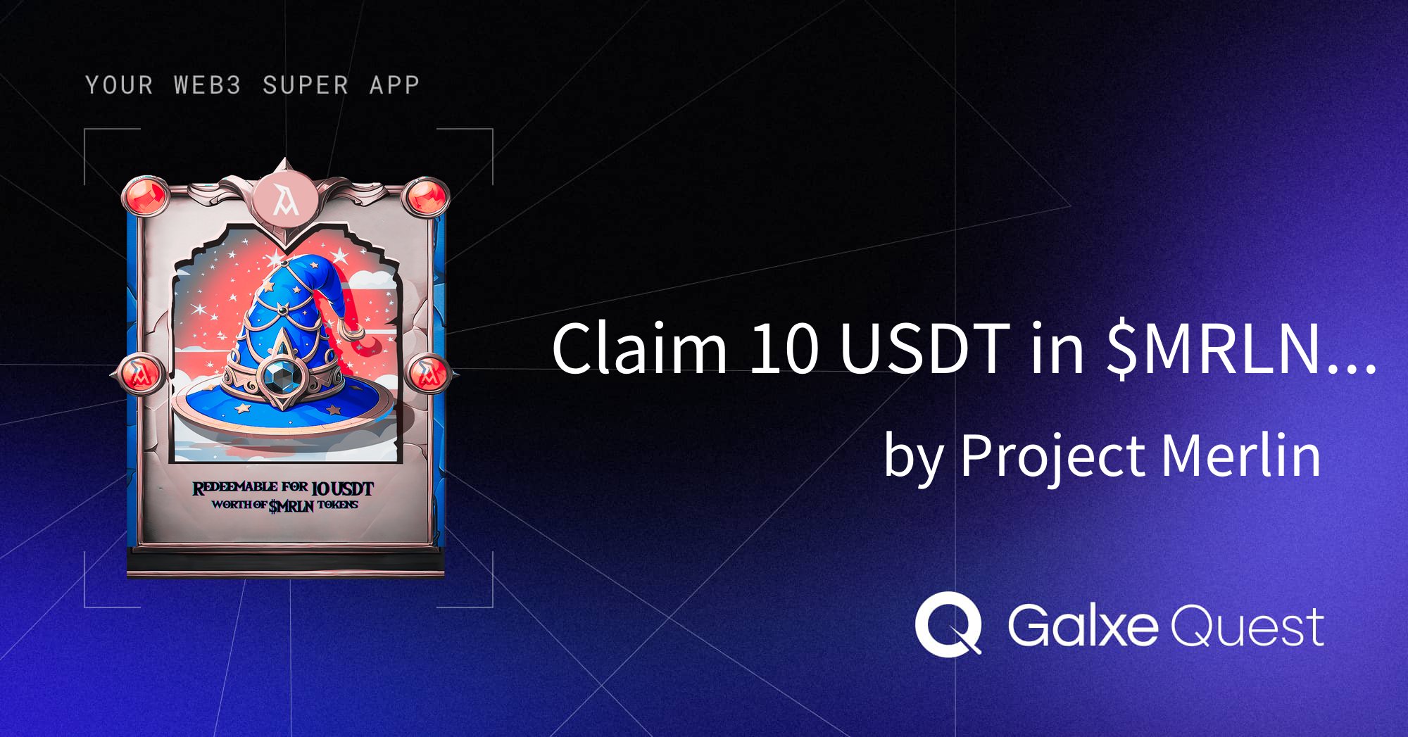 ProjectMerlinio's tweet card. Join Claim 10 USDT in $MRLN Tokens by Project Merlin on Galxe. Collect NFT and OAT badges to enhance your web3 presence and reputation.