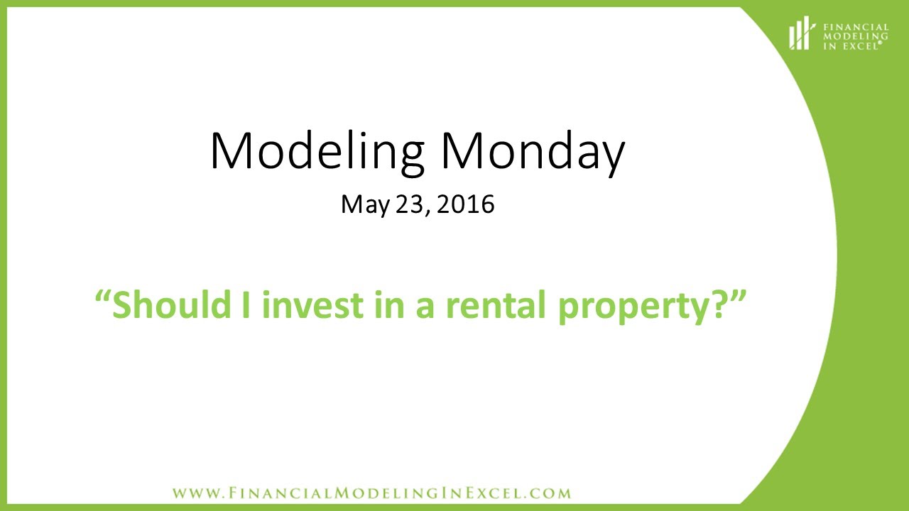 ExcelModeling's tweet card. Financial Modeling in Excel - Should I Invest in a Rental Property?
