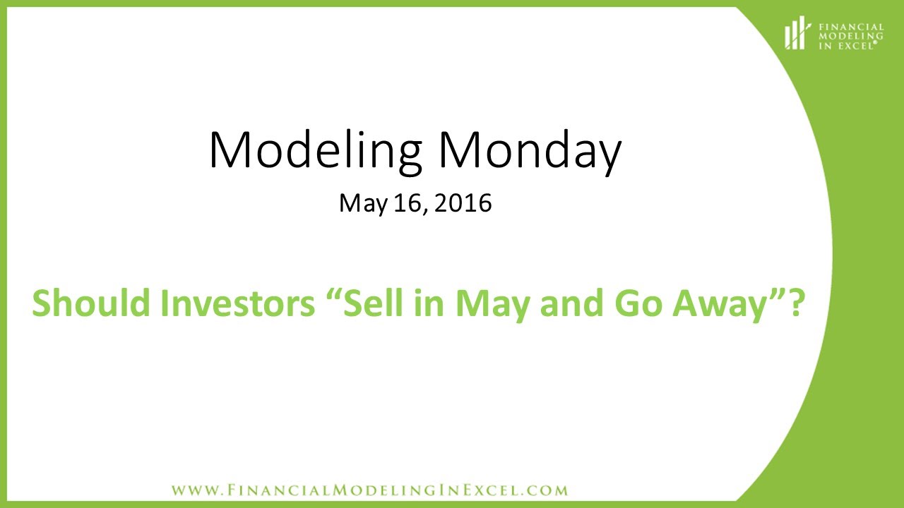 ExcelModeling's tweet card. Financial Modeling in Excel - Examining "Sell in May and Go Away"