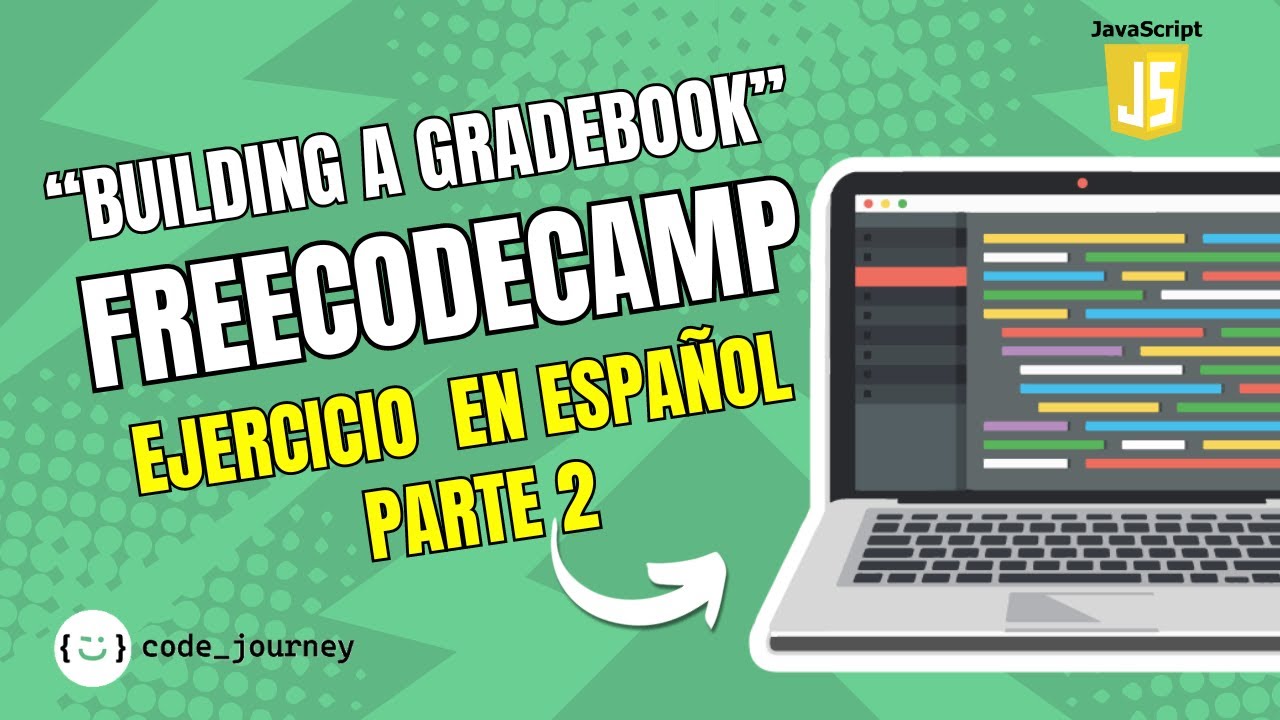 codejourney_dev's tweet card. Parte 2: Review JavaScript Fundamentals by Building a Gradebook App |...