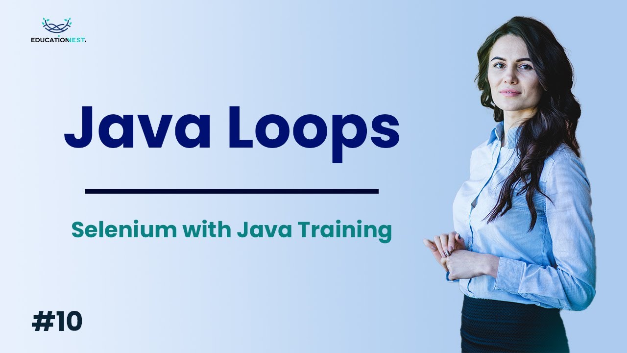 EducationNest's tweet card. Efficiency Unleashed: Java Loops in Selenium Java Decoded!