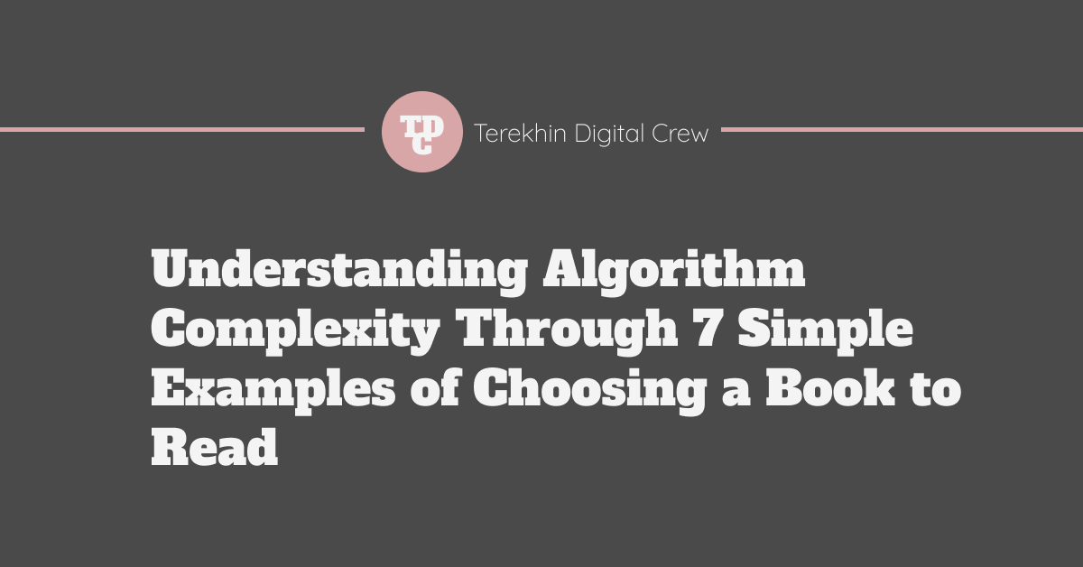Terekhin4's tweet card. When we talk about computers and programming, we often encounter algorithms. Algorithms are like instructions that help computers perform…
