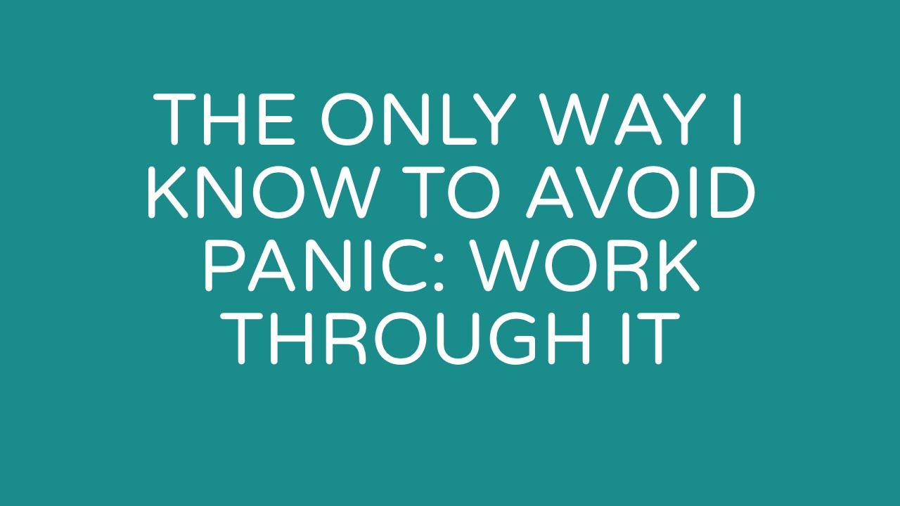dabblemediallc's tweet card. The only way I know to avoid panic work through it