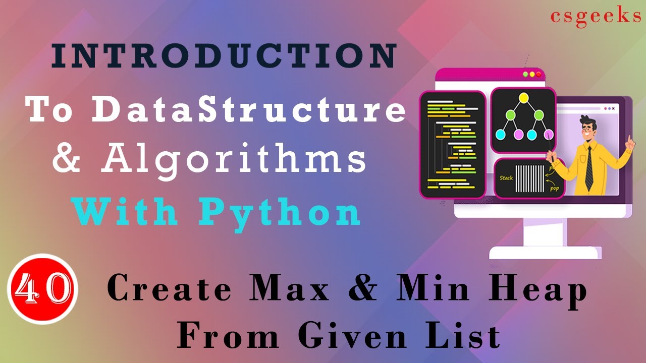 GeeksCs32241's tweet card. Python DSA Class #40:--Create/Build Binary Heap {min heap or max...