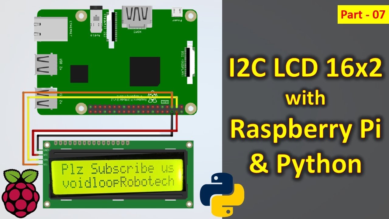 vlrobotech's tweet card. 07 I2C LCD16x2 with Raspberry Pi and Python