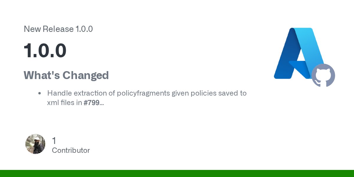 AzureApiMgmt's tweet card. What's Changed Handle extraction of policyfragments given policies saved to xml files in #799 Remove operations if attached to api websocket type in #801 Introduce OriginalName for templateRes...