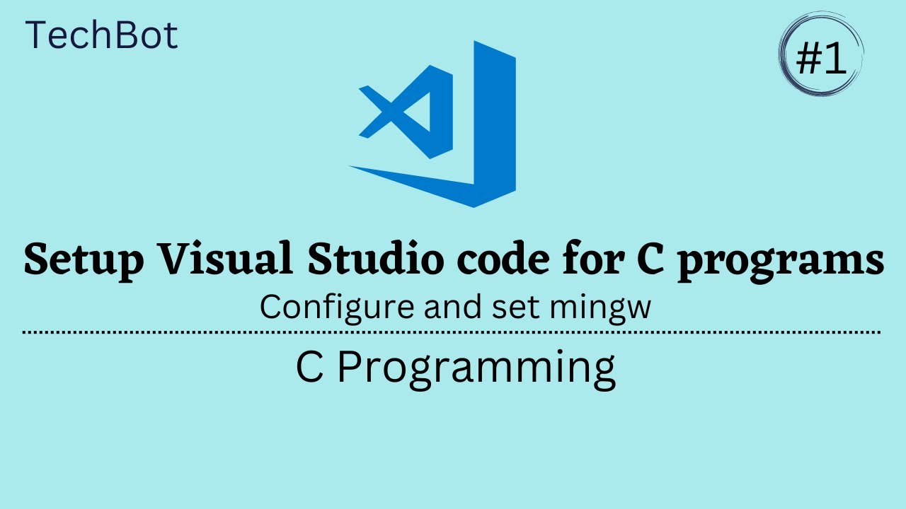 TechBot_YT's tweet card. How to Install Visual Studio Code to Write your first C Program |...
