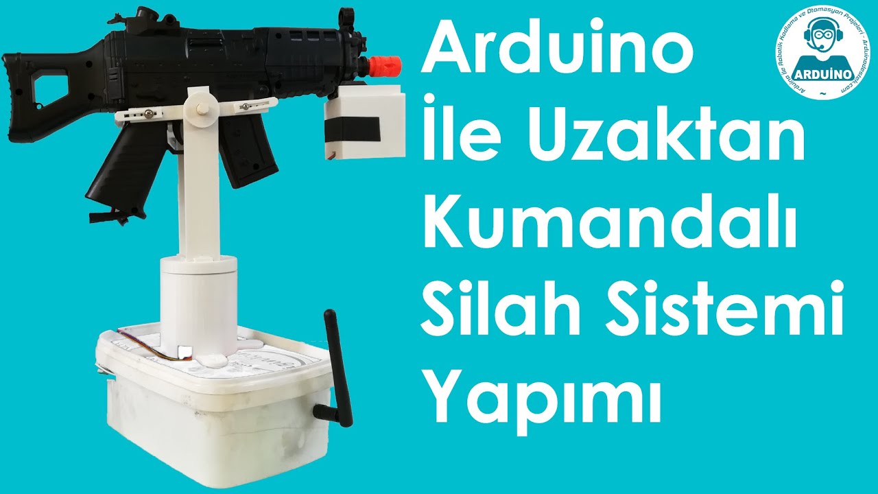 ArduinoDestek's tweet card. Arduino İle Uzaktan Kumandalı Silah Sistemi Yapımı(Remote Controlled...