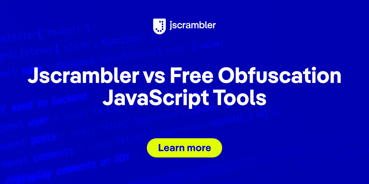 Jscrambler's tweet card. Free obfuscation tools may seem appealing, but they often break code and leave you vulnerable to attacks. Explore the Jscrambler solution.