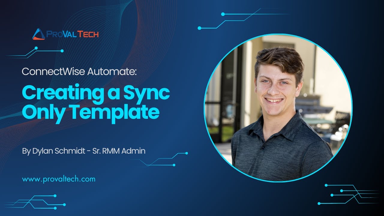 provaltech's tweet card. ConnectWise Automate: Creating a Sync Only Template