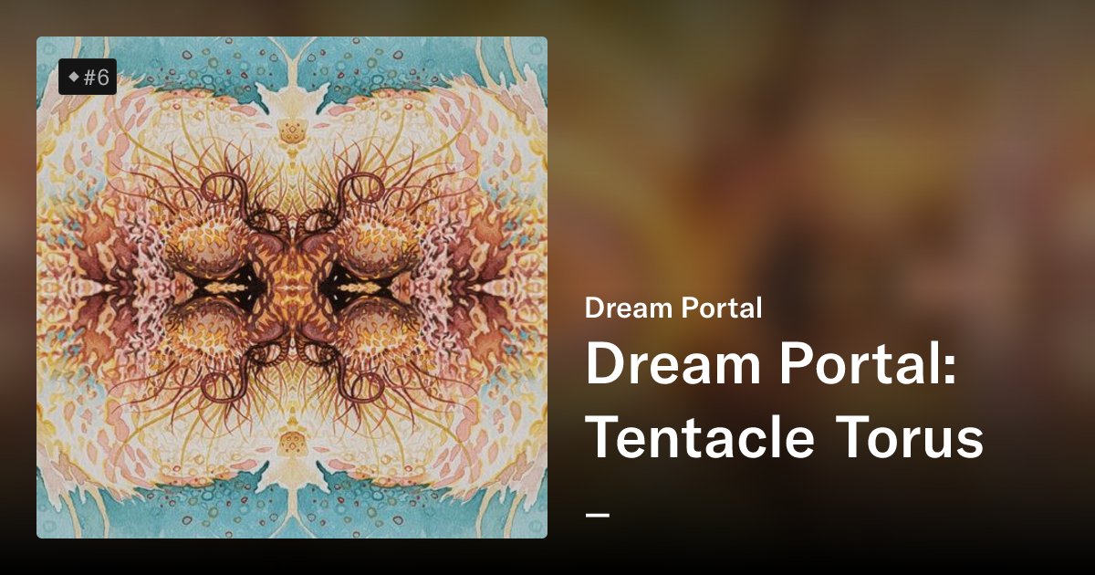 calgorithm5's tweet card. Dream Portals are a series of original, hand-painted, artworks that have been digitally edited for symmetry, and uploaded on the blockchain.