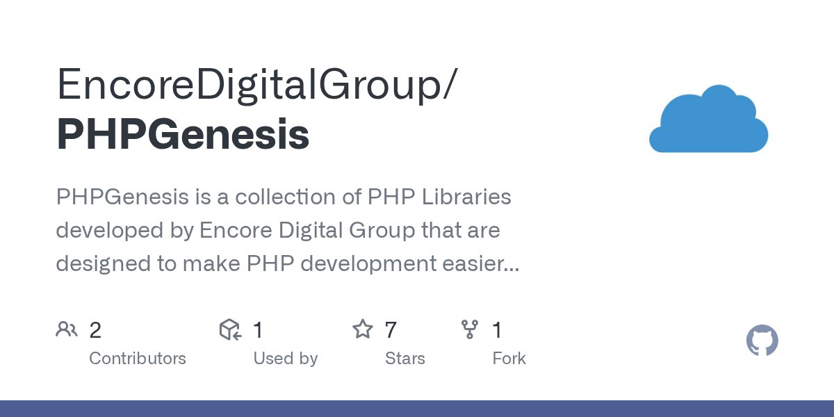 OnAirMarc's tweet card. PHPGenesis is a collection of PHP Libraries developed by Encore Digital Group that are designed to make PHP development easier and more efficient. The libraries are designed to be modular and can b...