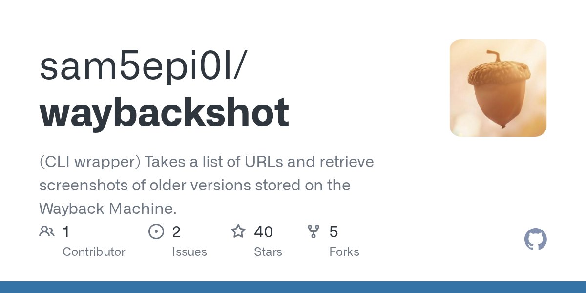 sam5epi0l's tweet card. (CLI wrapper) Takes a list of URLs and retrieve screenshots of older versions stored on the Wayback Machine. - sam5epi0l/waybackshot
