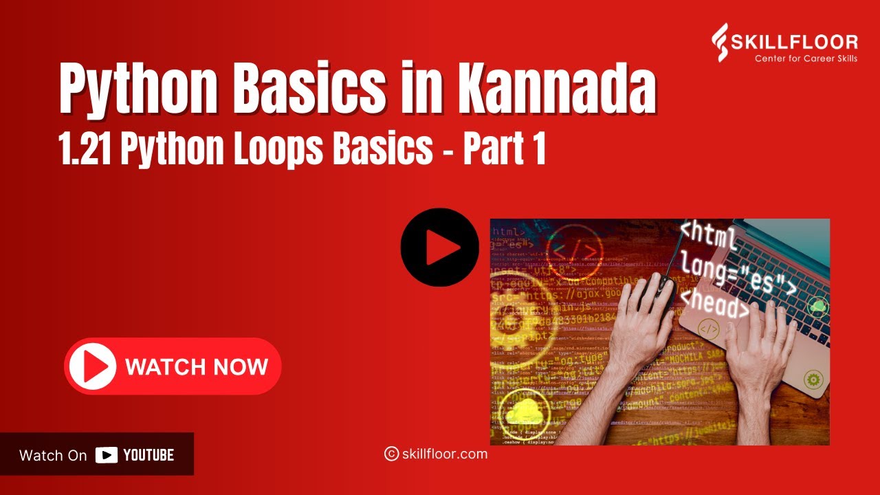 skillfloor's tweet card. Python Loops basics Part-1 | Python Courses in (ಕನ್ನಡ) Kannada |...