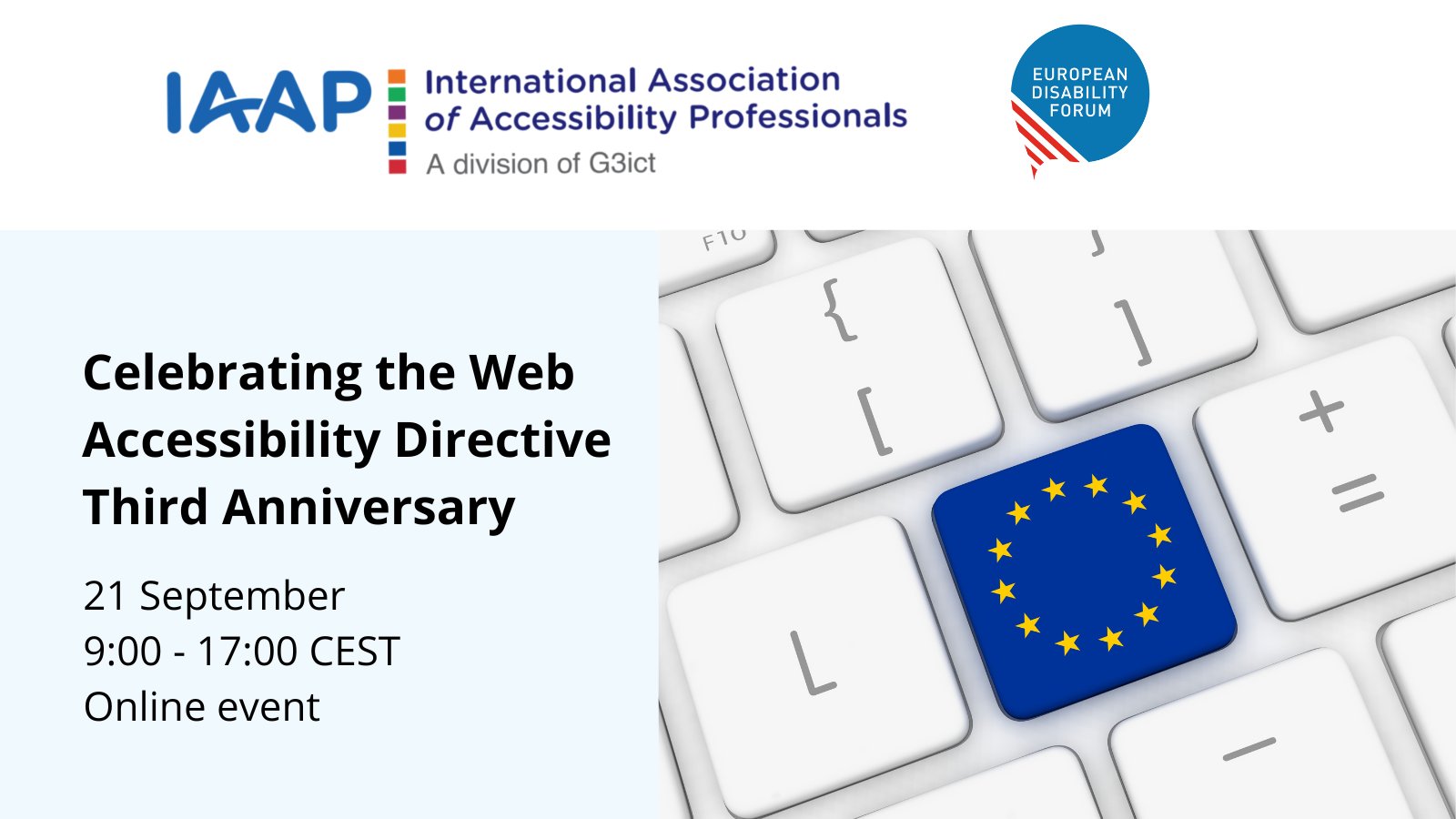 MyEDF's tweet card. IAAP and the European Disability Forum (EDF) are hosting a virtual event on the 21 of September 2023 to celebrate the Web Accessibility Directive Third Anniversary. Description The 23rd of...