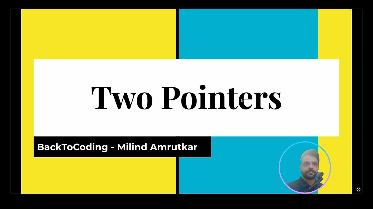 BackToCoding's tweet card. Two Pointers Technique in Under 7 Minutes | DSA Coding Interview Guide