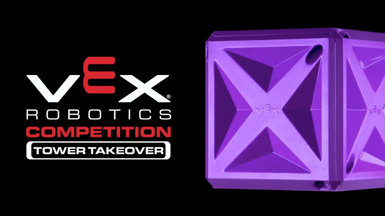 VEXRobotics's tweet card. VEX Robotics Competition : Tower Takeover | 2019-2020 Game