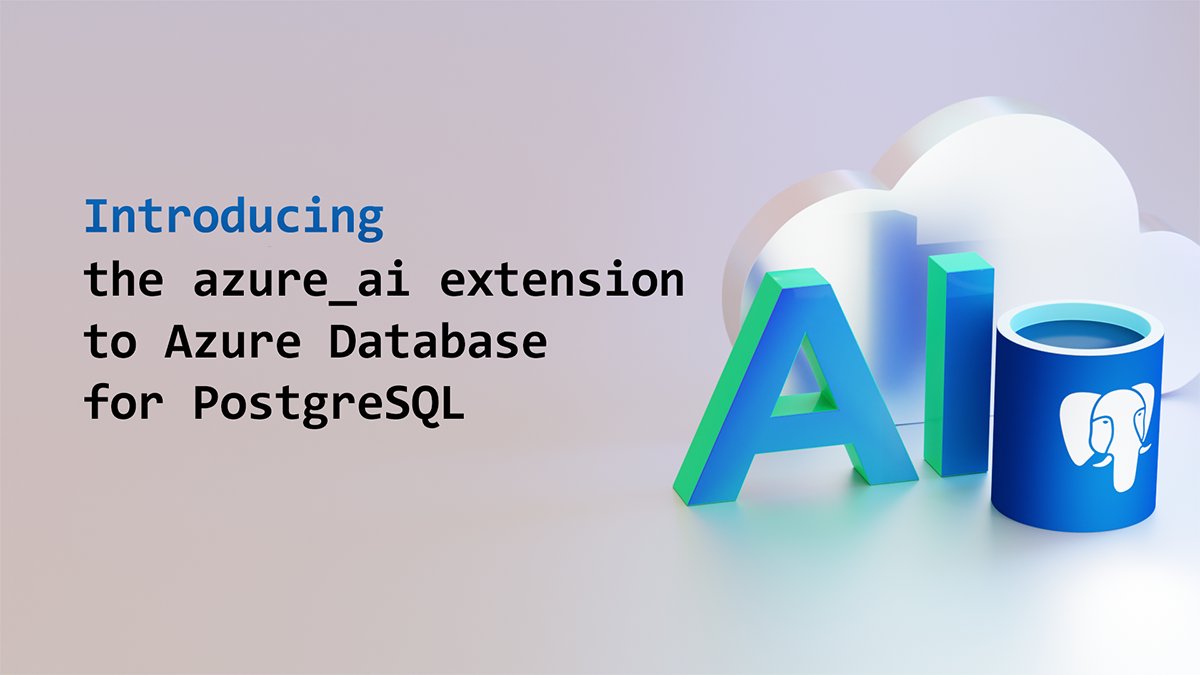 clairegiordano's tweet card. Gen AI With a single line of SQL, you can use the new azure_ai extension to call  Azure OpenAI and Azure AI Language service. Along with pgvector...