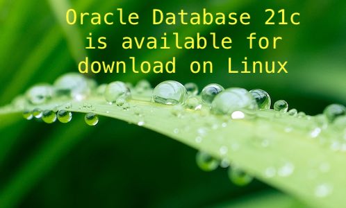 MikeDietrichDE's tweet card. Oracle Database 21c is available for download on Linux. It is an Innovation Release. Other OS Ports will follow soon. Read more here ...