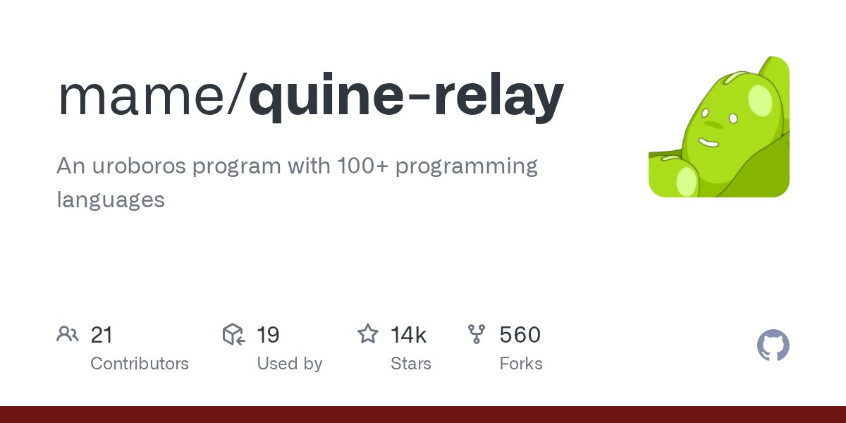 mametter's tweet card. An uroboros program with 100+ programming languages - Set up GitHub Actions · mame/quine-relay@0a3a41b