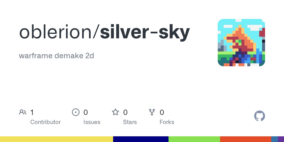 Magnus0blerion's tweet card. warframe demake 2d. Contribute to oblerion/silver-sky development by creating an account on GitHub.