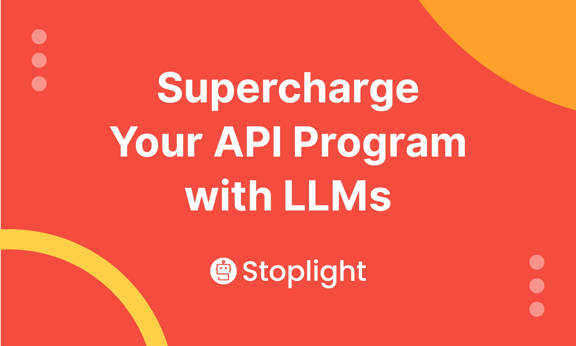 stoplightio's tweet card. Since the release of Open AI's ChatGPT API, LLMs have been all the rage in the API world. Learn about how AI & LLMs can supercharge your API program now.