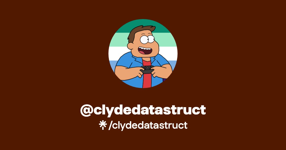 ClydeDatastruct's tweet card. A language-obsessed nerd in a Junkertown-inspired haven | he/him