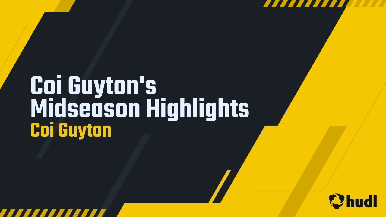 Coi_Guyton's tweet card. Coi Guyton's Midseason Highlights