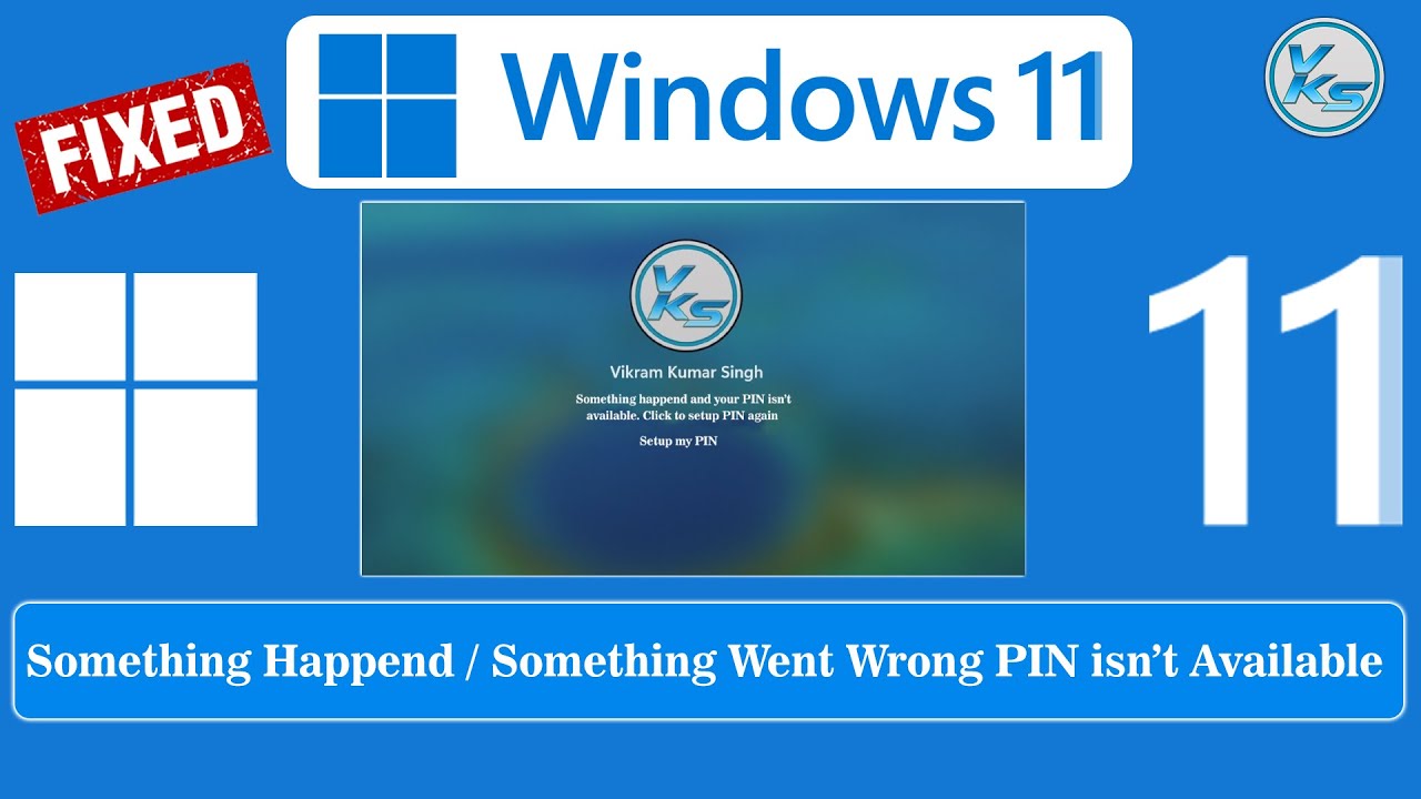 vksytc's tweet card. Fix Something Happened or Something Went Wrong PIN Isn’t Available...