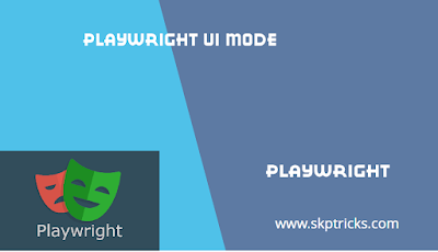 skptricks's tweet card. UI Mode lets you explore, run, and debug tests with a time travel experience complete with a watch mode. All test files are displayed in the testing s