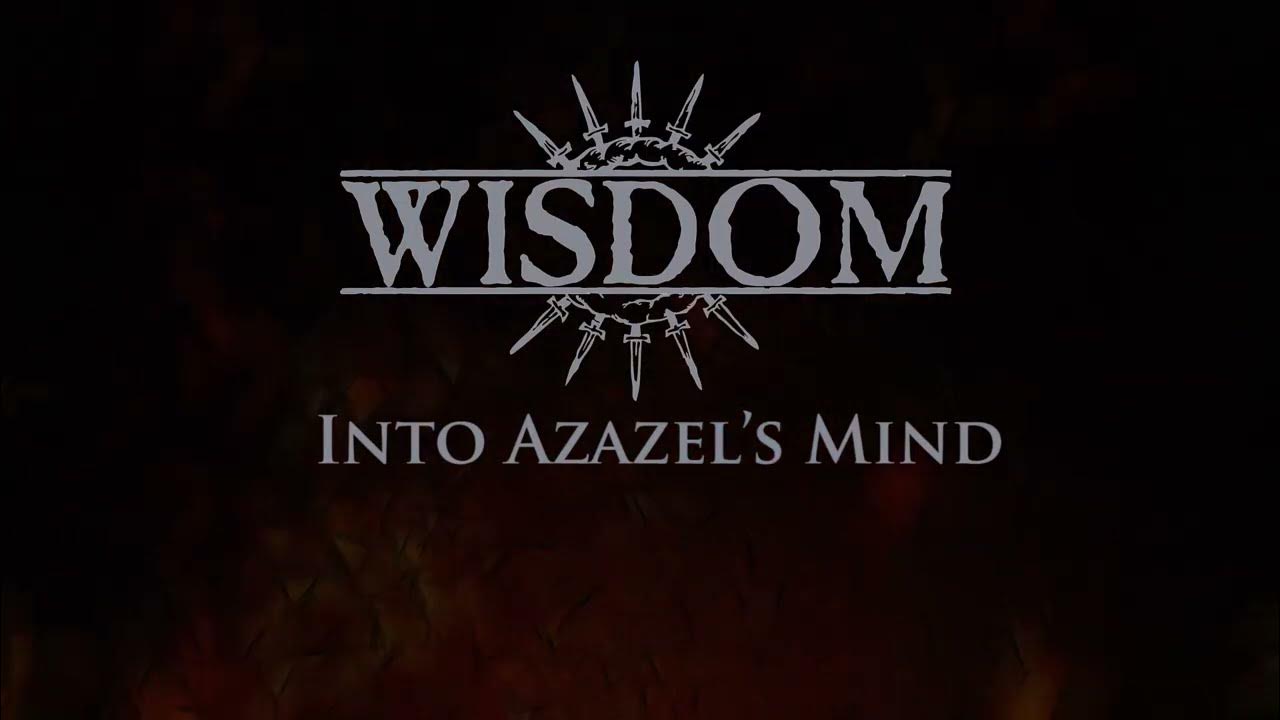 Wisdom_py's tweet card. WISDOM - Into Azazel's Mind – Official lyric video