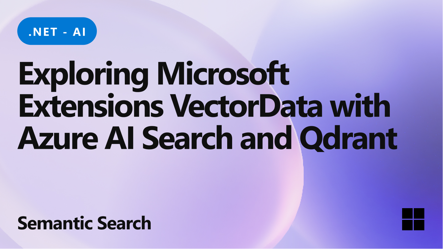 ivanoscifoni's tweet card. Discover how to use Microsoft.Extensions.VectorData to implement semantic search using Qdrant and Azure AI Search