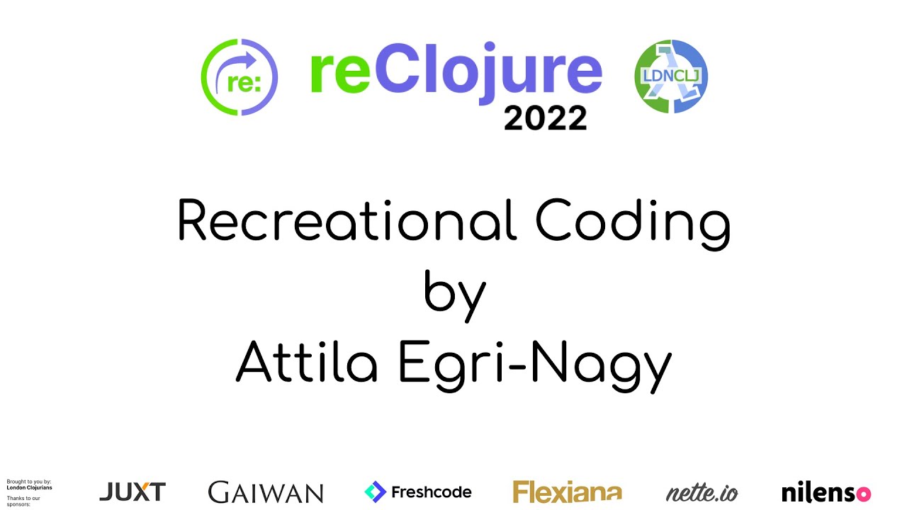 reClojure's tweet card. Recreational Coding (by Attila Egri-Nagy)