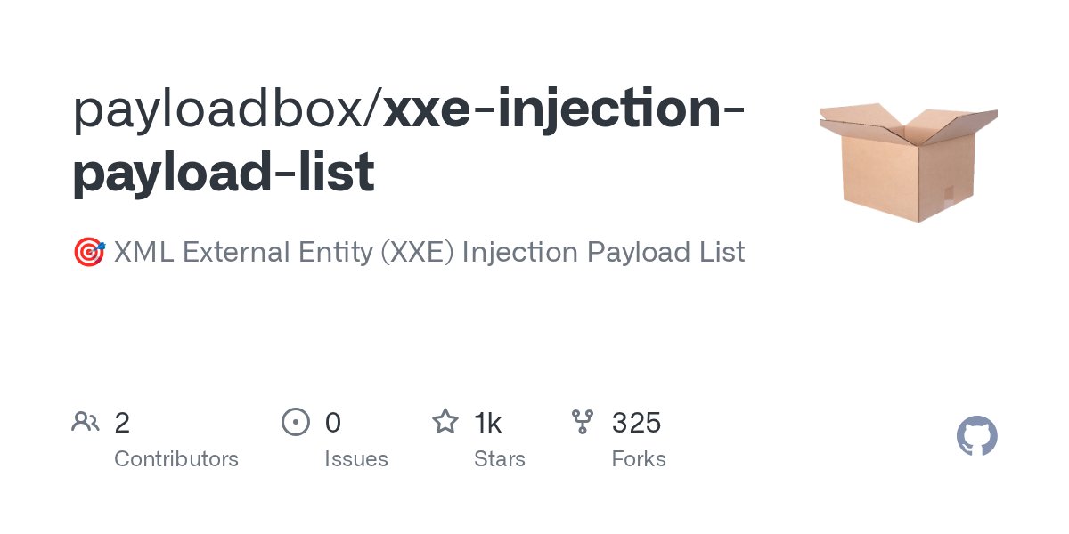 Behi_Sec's tweet card. 🎯 XML External Entity (XXE) Injection Payload List - payloadbox/xxe-injection-payload-list
