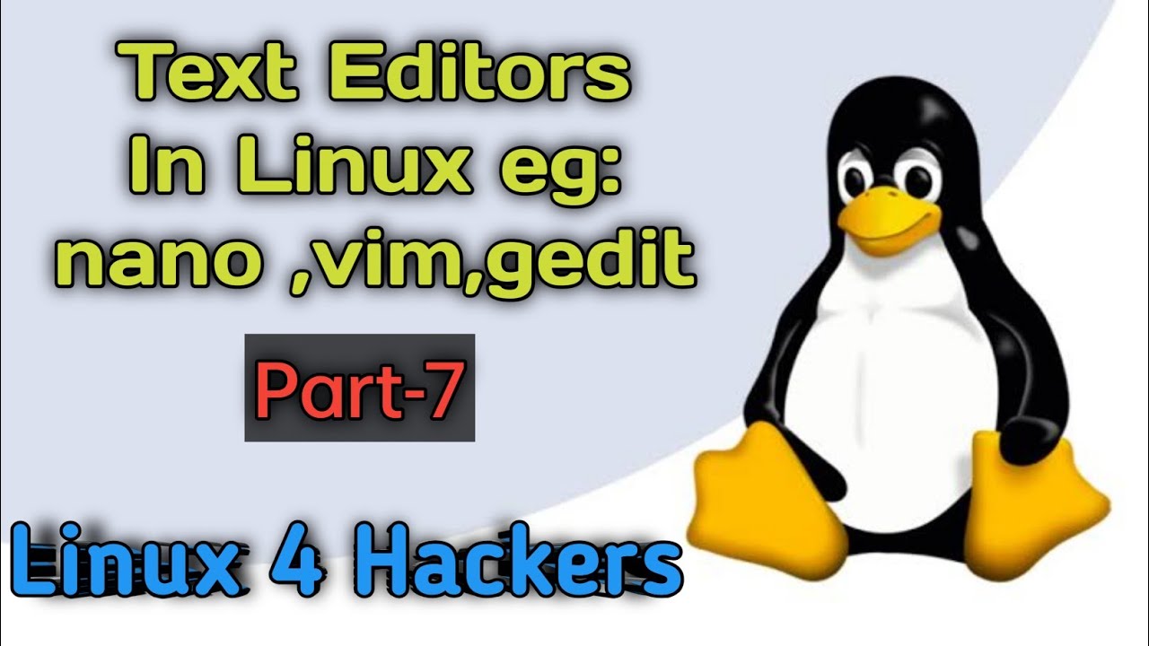 Rajan22m's tweet card. Linux Text Editors | Nano Vim & Gedit Explained | Linux 4 Hackers...