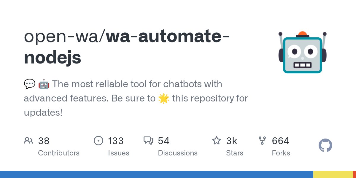 JavaScript1000's tweet card. 💬 🤖 The most reliable tool for chatbots with advanced features. Be sure to 🌟 this repository for updates! - GitHub - open-wa/wa-automate-nodejs: 💬 🤖 The most reliable tool for chatbots with...