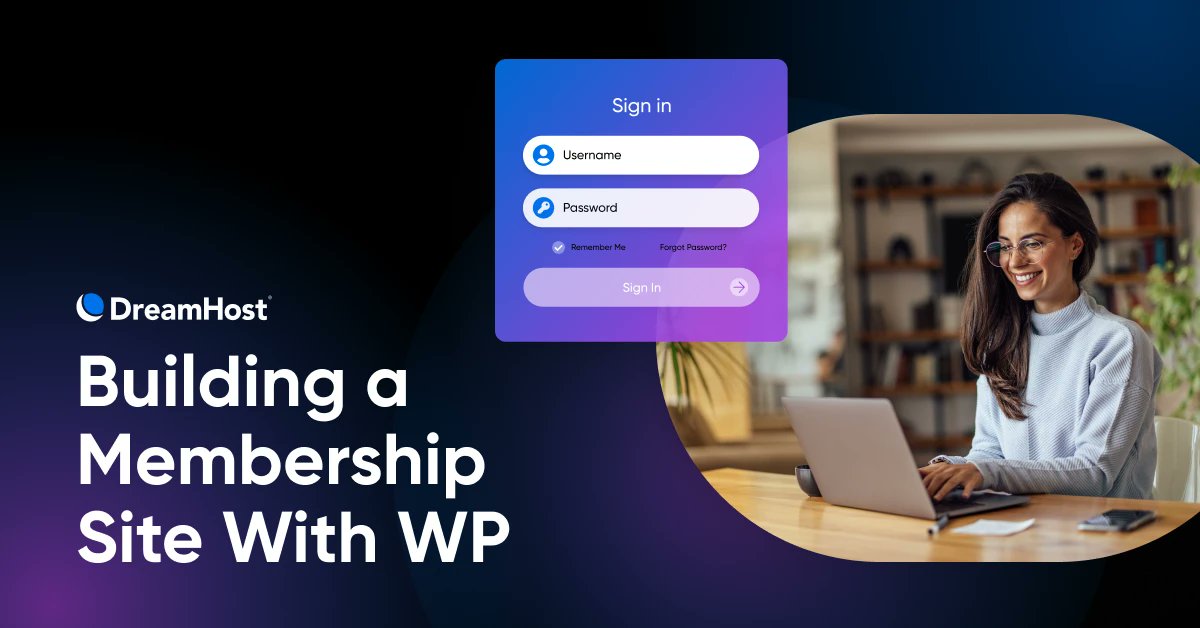 DreamHost's tweet card. Learn how to build a WordPress membership site with the right plugins, best practices, and tips to grow your revenue.