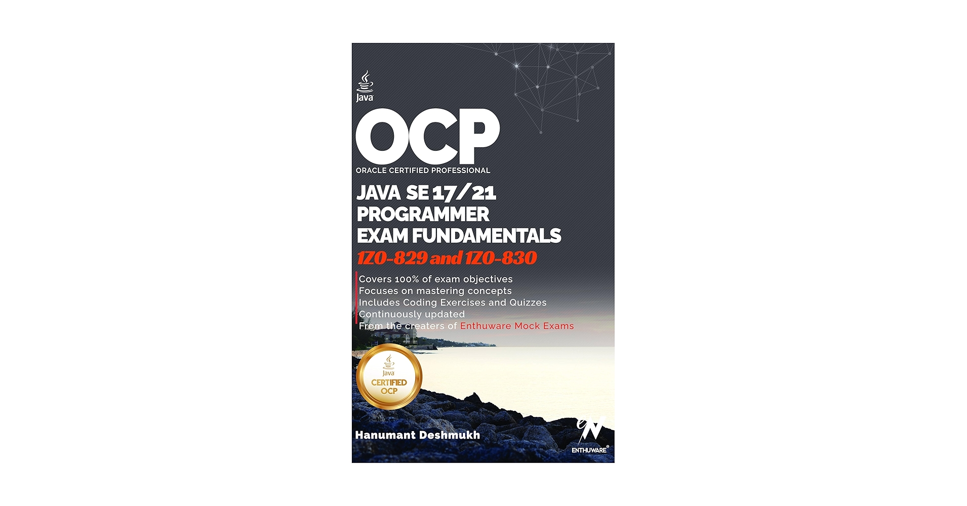 Enthuware's tweet card. Covers all and Exam Objectives including latest updates in the real exams Full coverage of all as well as objectives with focus on fundamental concepts. This book covers all new topics such as...