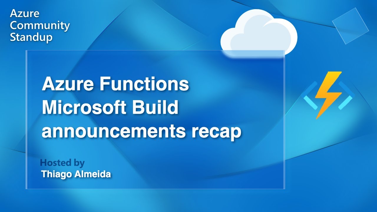 AzureFunctions's tweet card. Azure Functions Community Standup - Microsoft Build announcements...