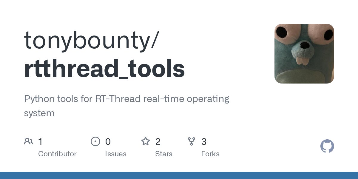 tony_bounty's tweet card. Python tools for RT-Thread real-time operating system - tonybounty/rtthread_tools