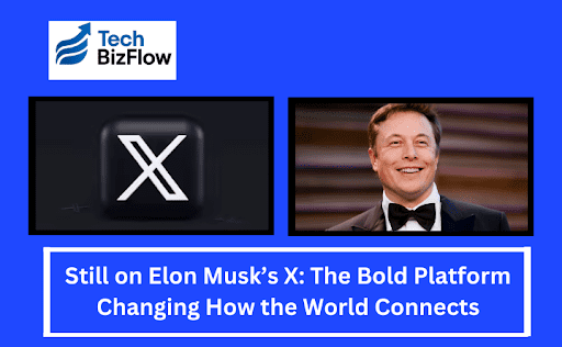 TechBizFlow6's tweet card. Find why the world is stuck on Elon Musk’s X a platform that is remolding sociability, free speech and what in the digital age we can do with power.