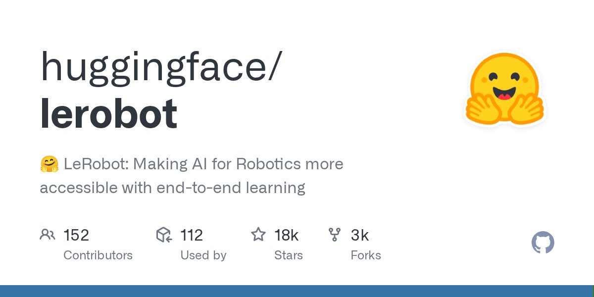 github_trends's tweet card. 🤗 LeRobot: Making AI for Robotics more accessible with end-to-end learning - huggingface/lerobot
