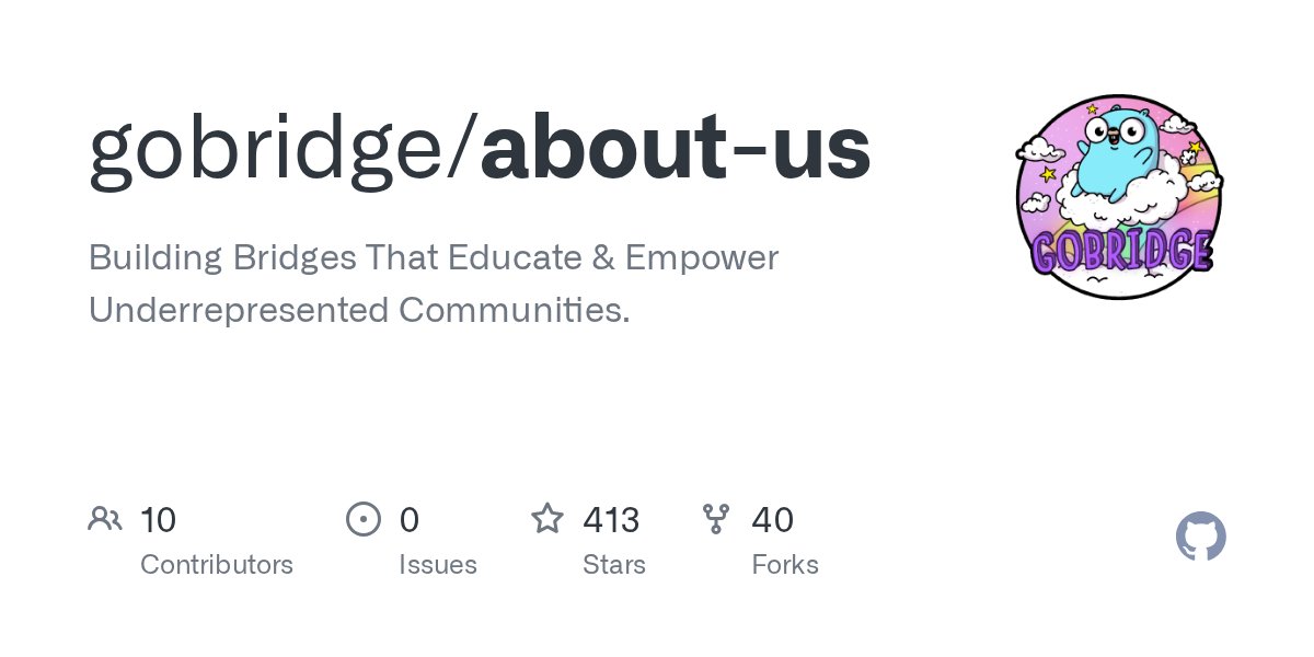 gopherconeu's tweet card. Building Bridges That Educate & Empower Underrepresented Communities. - gobridge/about-us
