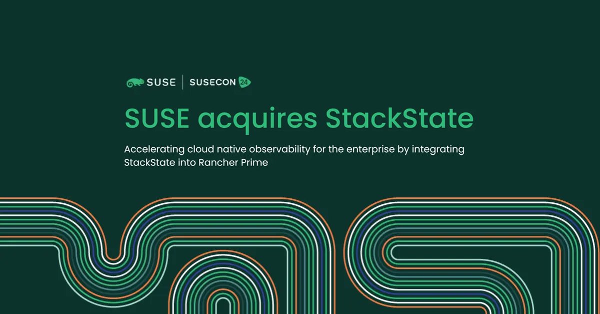 gostackstate's tweet card. StackState has been acquired by SUSE and will become the main observability engine in the Rancher platform.