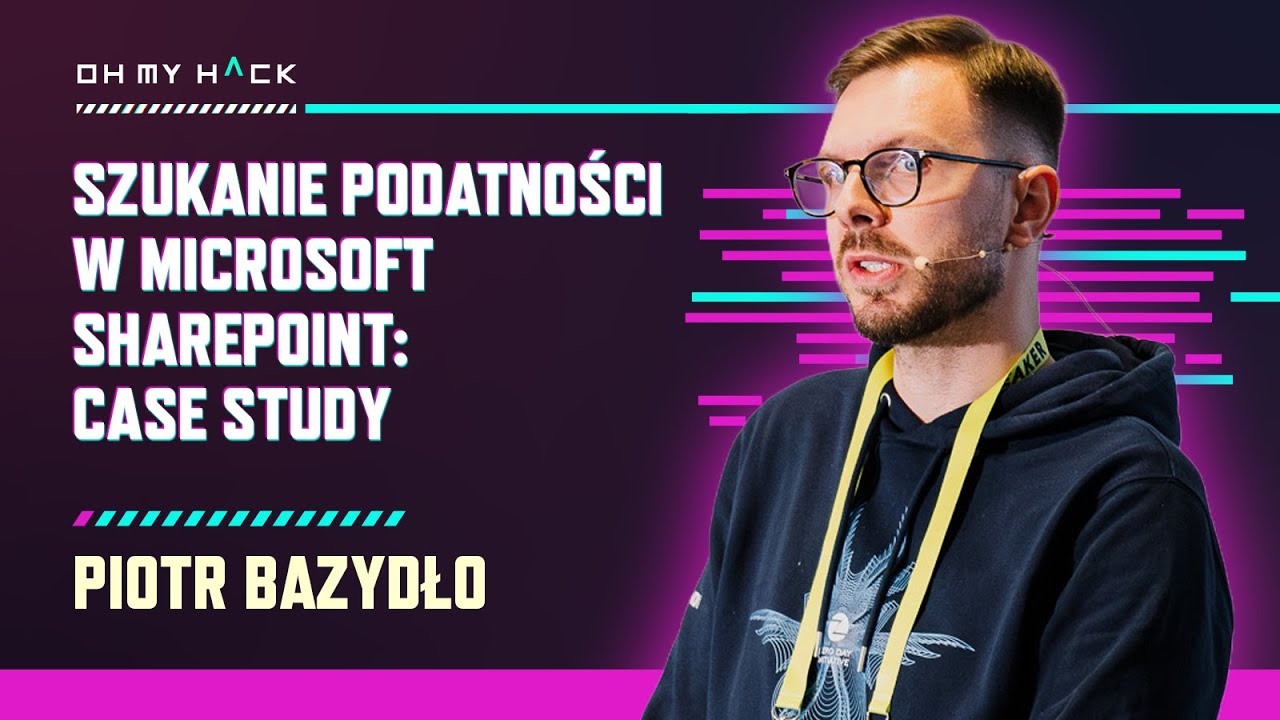 chudyPB's tweet card. Piotr Bazydło: Szukanie podatności w Microsoft SharePoint: Case Study...