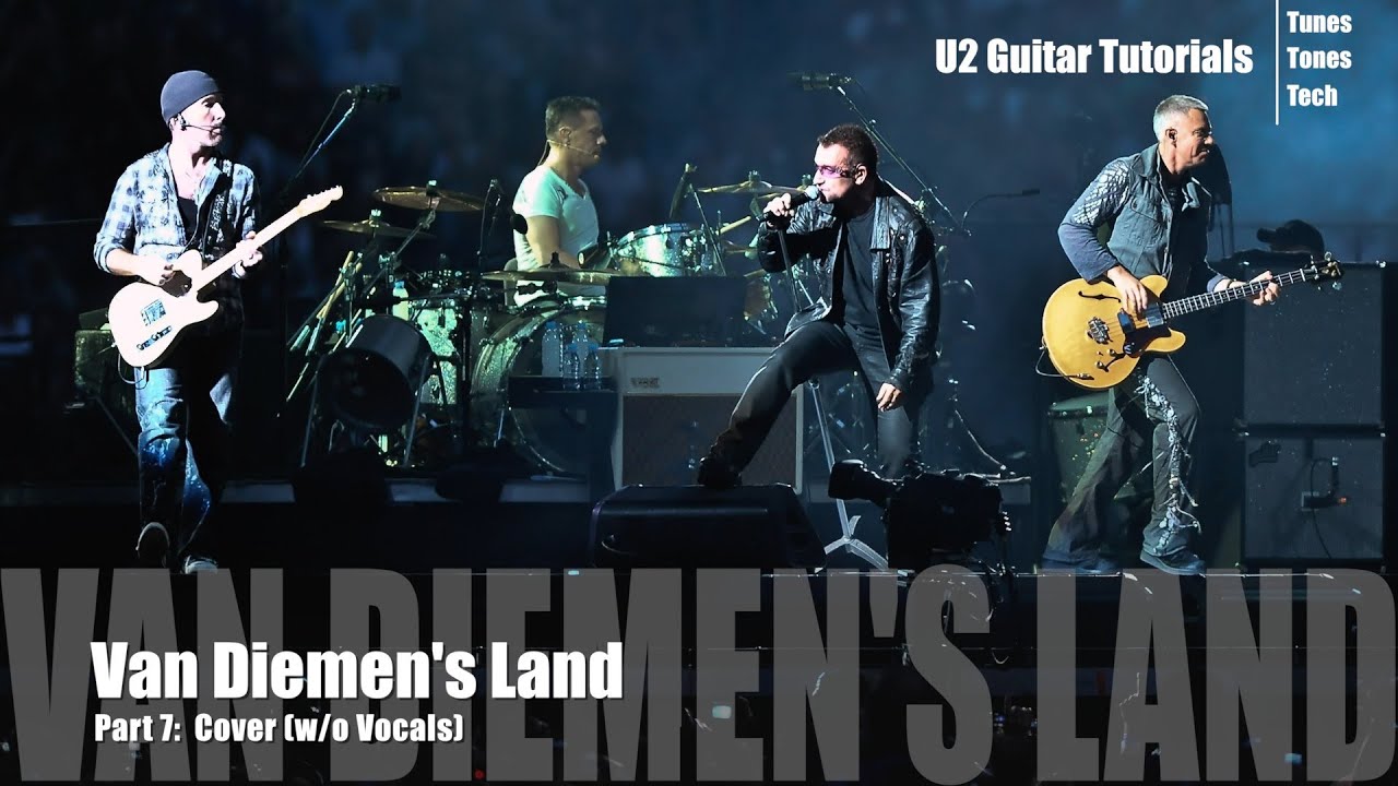 u2gitrtutorials's tweet card. Part 7: Van Diemen's Land (U2 Cover w/o Vocals)