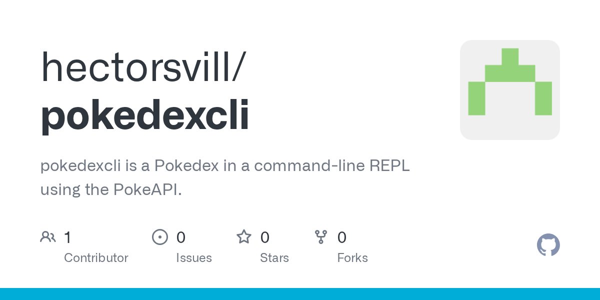 hectorsvill's tweet card. pokedexcli is a Pokedex in a command-line REPL using the PokeAPI. - hectorsvill/pokedexcli